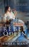 [The Rebel Queen Duet 02] • The Rebel Queen